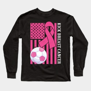 Kick Breast Cancer Awareness Soccer Pink Ribbon Long Sleeve T-Shirt